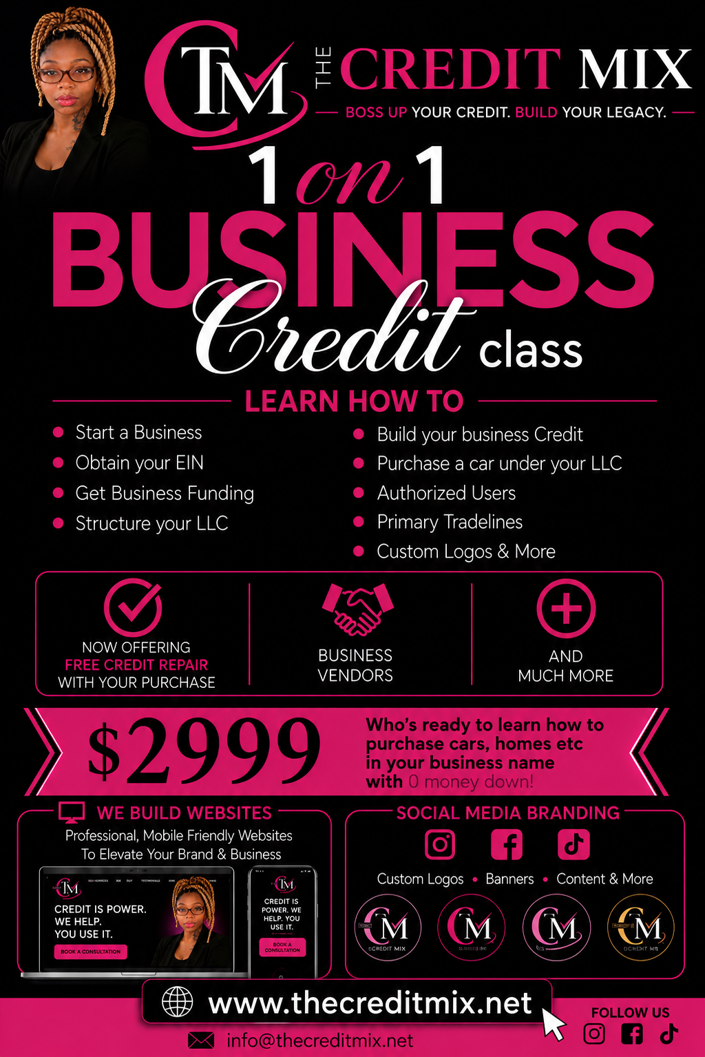 The Credit Mix 1-on-1 Business Credit Class flyer featuring the $2999 program, business setup, business credit, funding, vendors, tradelines, websites, branding, and free credit repair with purchase.
